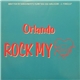 Orlando - Rock My Heart