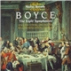 Boyce, English String Orchestra, William Boughton - The Eight Symphonies