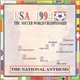 Unknown Artist - USA 1994 - The Soccer World Championship - The National Anthems