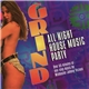 Various - Grind: All Night House Music Party