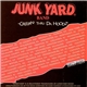 The Junkyard Band - Creepin' Thru Da Hoodz