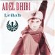 Adel Dhibi - Leilah