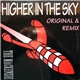 The Mackenzie - Higher In The Sky - Original & Remix