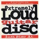 Various - Extremely Loud Guitar Disc