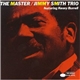 Jimmy Smith Trio - The Master