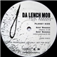 Da Lench Mob - Goin' Bananas / Cut Throats