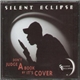 Silent Eclipse - Don't Judge A Book By It's Cover