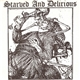 Starved And Delirious - Starved And Delirious