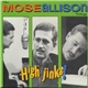 Mose Allison - High Jinks! The Mose Allison Trilogy