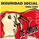 Seguridad Social - Compromiso De Amor (1982-1995) (Volumen II)