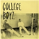 College Boyz - Rollin'