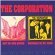 The Corporation - Get On Our Swing / Hassels In My Mind