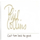 Phil Collins - Can't Turn Back The Years