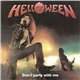 Helloween - Don't Party With Me