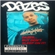 Dazes - Dazes...But Don't Sleep On It