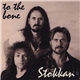 Stokkan - To The Bone